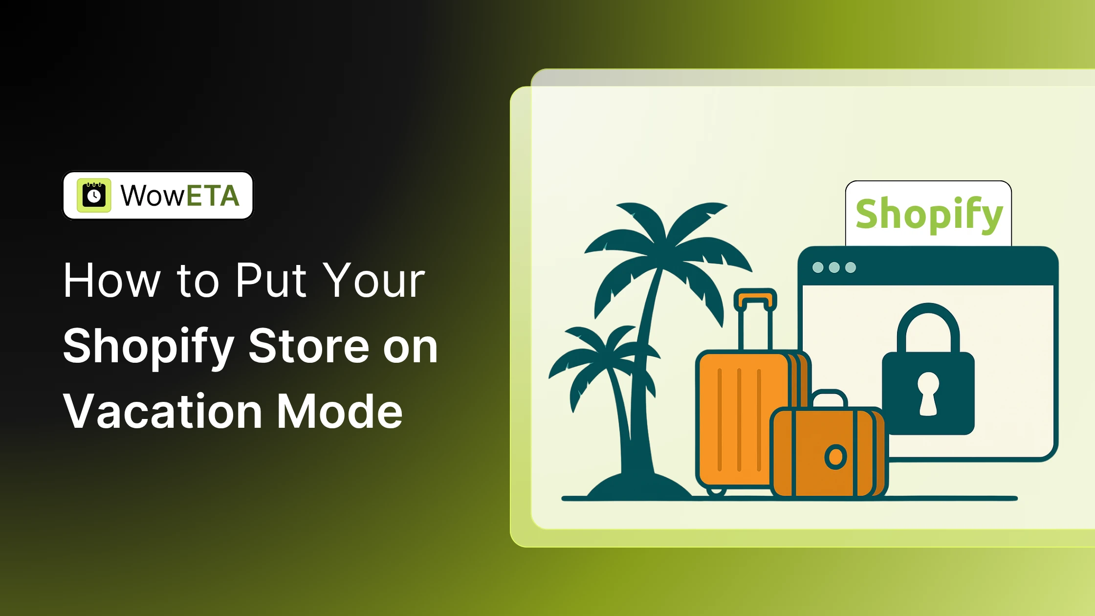 How to Put Your Shopify Store on Vacation Mode (Beginner's Guide)