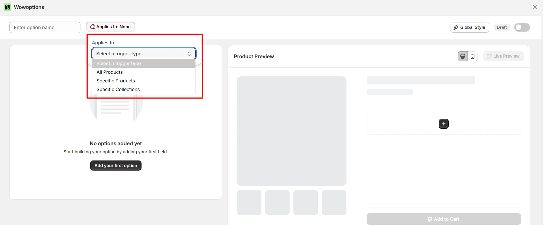 Assign options to your chosen products and collections